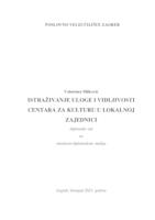 Istraživanje uloge i vidljivosti Centara za kulturu u lokalnoj zajednici