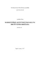 MARKETINŠKE AKTIVNOSTI BANAKA NA DRUŠTVENIM MREŽAMA