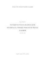 NAVIKE SLUŠANJA RADIJA KOD STUDENATA VISOKE POSLOVNE ŠKOLE ZAGREB