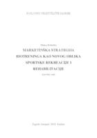 MARKETINŠKA STRATEGIJA BIOTRENINGA KAO NOVOG OBLIKA SPORTSKE REKREACIJE I REHABILITACIJE