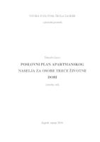 POSLOVNI PLAN APARTMANSKOG NASELJA ZA OSOBE TREĆE ŽIVOTNE DOBI 