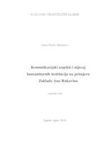 Komunikacijski aspekti i utjecaj humanitarnih institucija na primjeru Zaklade Ana Rukavina