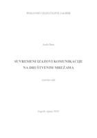 SUVREMENI IZAZOVI KOMUNIKACIJE NA DRUŠTVENIM MREŽAMA