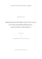 MODELIRANJE DISTRIBUCIJE PUTOVANJA U JAVNOM GRADSKOM PRIJEVOZU – TRAMVAJSKA LINIJA BROJ  6