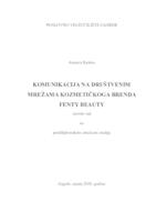 KOMUNIKACIJA NA DRUŠTVENIM MREŽAMA KOZMETIČKOGA BRENDA FENTY BEAUTY