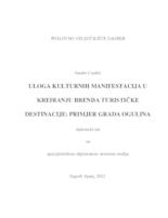 Uloga kulturnih manifestacija u kreiranju brenda turističke destinacije: primjer grada Ogulina