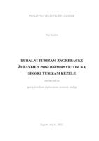 Ruralni turizam Zagrebačke županije s posebnim osvrtom na Seoski turizam Kezele